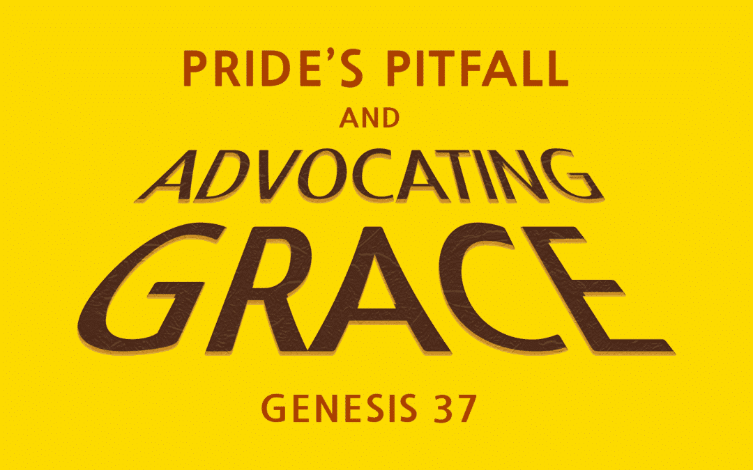 Pride’s Pitfall and Advocating Grace – Josh McCoin