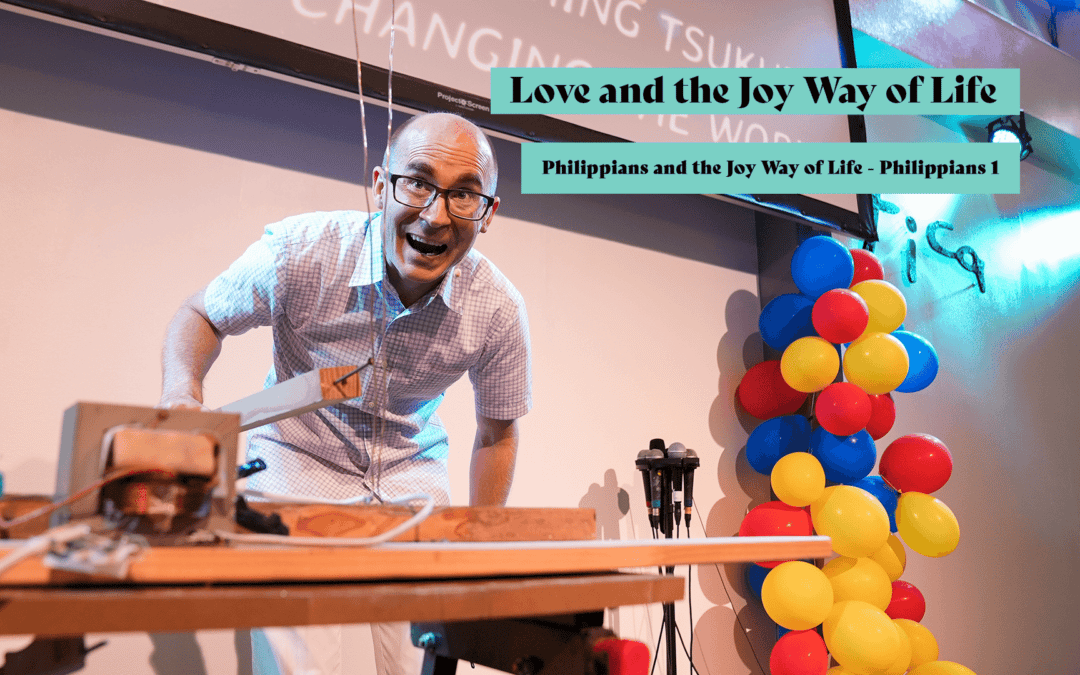 Love and the Joy Way of Life – Chris Carter