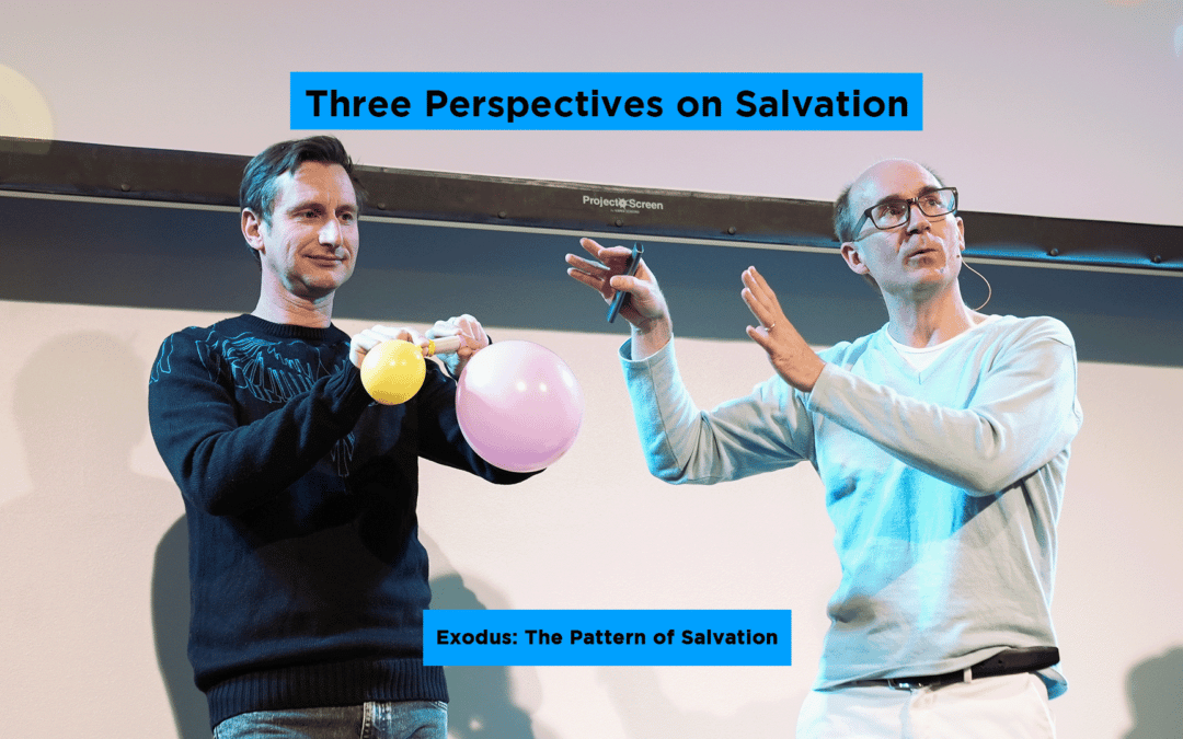 Three Perspectives on Salvation – C. Carter